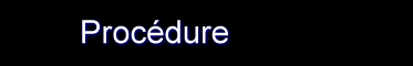 Procdure