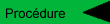 Procdure