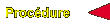 Procdure